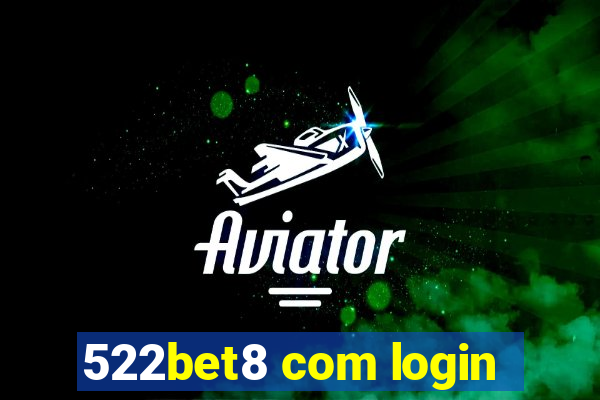 522bet8 com login